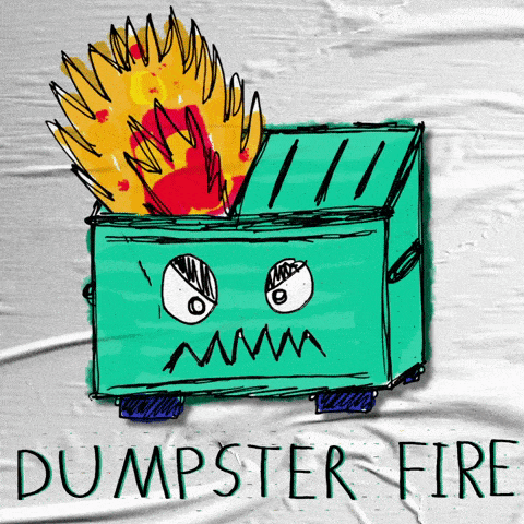 Dumpster fire - Wikipedia