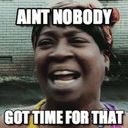 After The Fire Gif,Aint Nobody Got Time For That Gif,Report Gif,Sweet Brown Gif,There Is No Time Gif,YouTube Video Gif