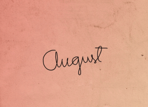 August Gif