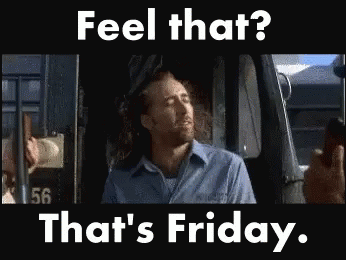 Weekend Gif,Day Gif,Friday Gif,Thursday And Saturday Gif,Week Gif