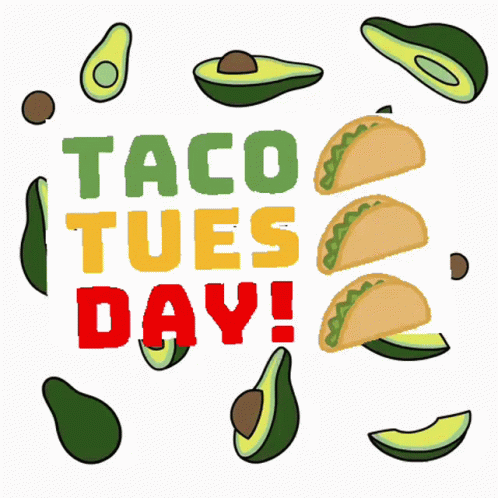 Taco Tuesday Gif