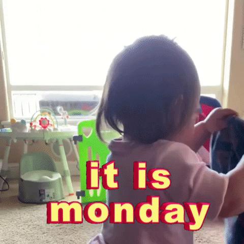 Mondays Gif
