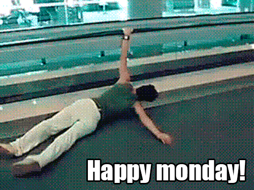 Mondays Gif