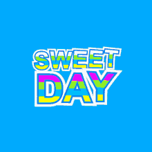 Sweetest Day Gif