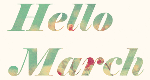 Welcome March Gif