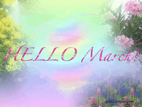 Welcome March Gif