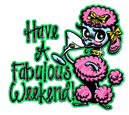 Have A Great Weekend Gif